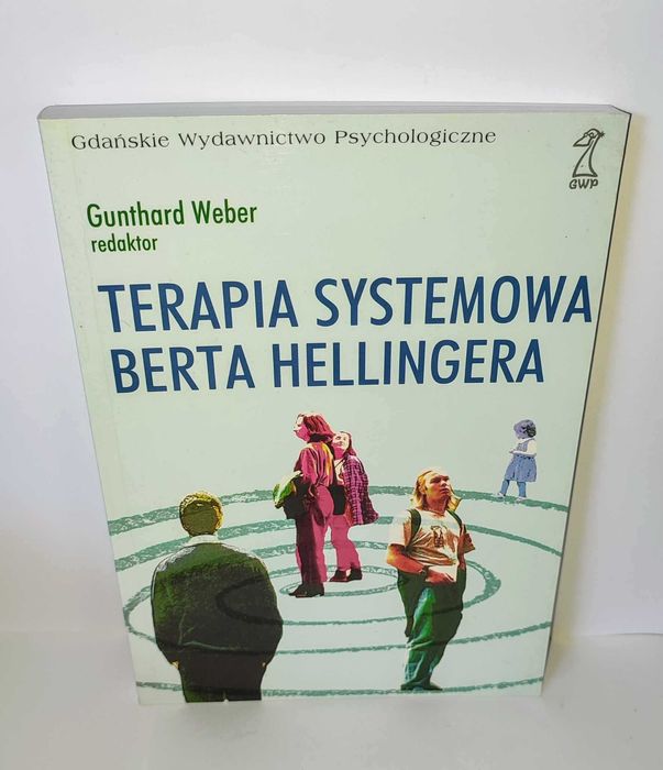 Weber - Terapia systemowa Berta Hellingera UNIKAT