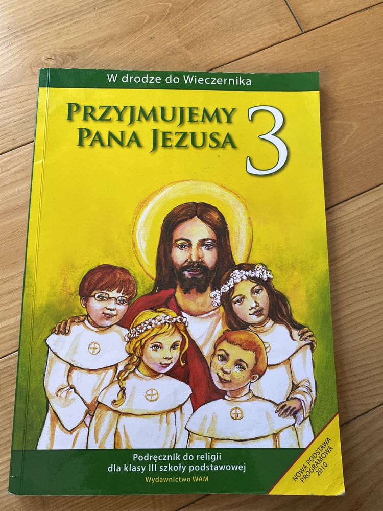 Podręcznik do religii-Przyjmujemy Pana Jezusa 3