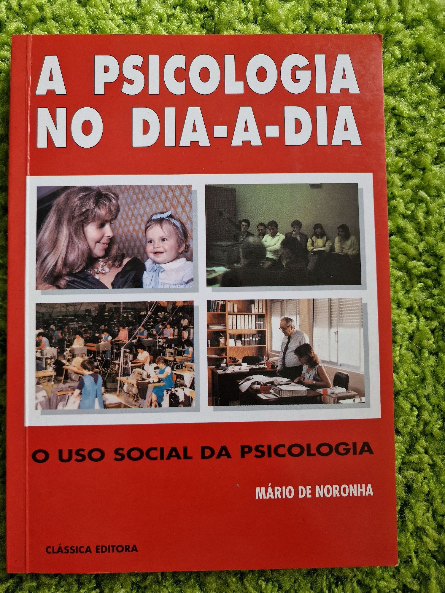 A psicologia no dia-a-dia