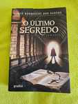 O Último Segredo - José Rodrigues dos Santos