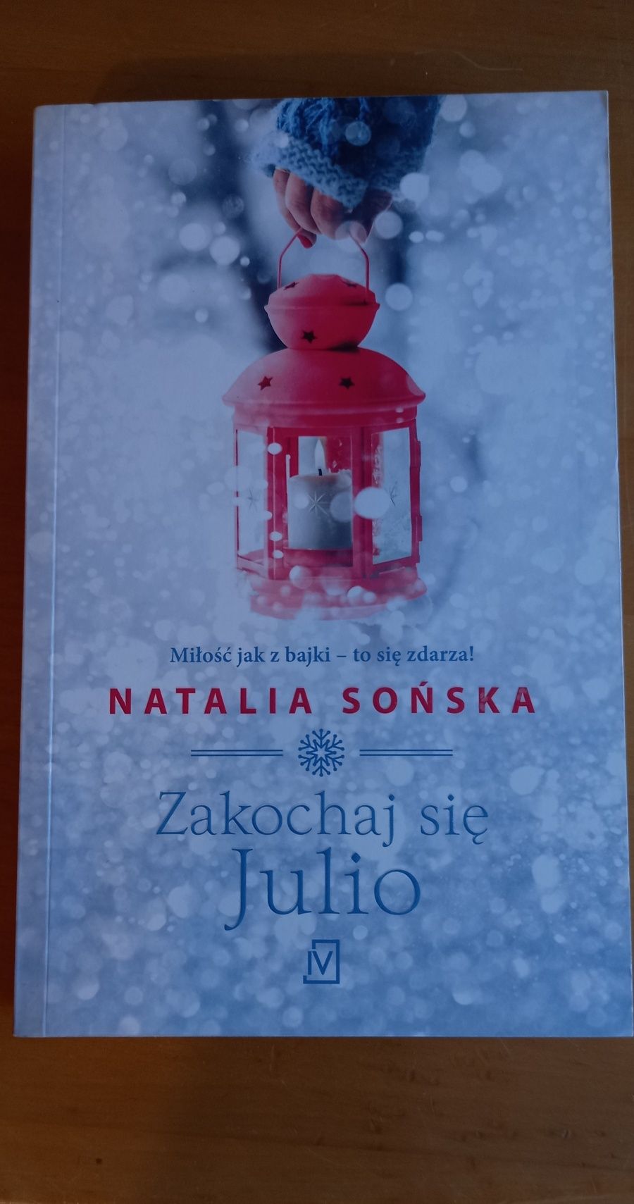 Natalia Sońska "Zakochaj się Julio"