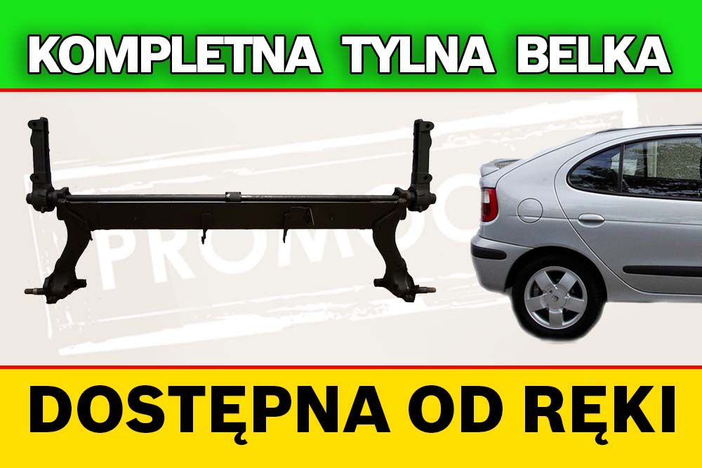 Tylna belka oś Renault Megane - 3 lata gwarancji PROMOCJA