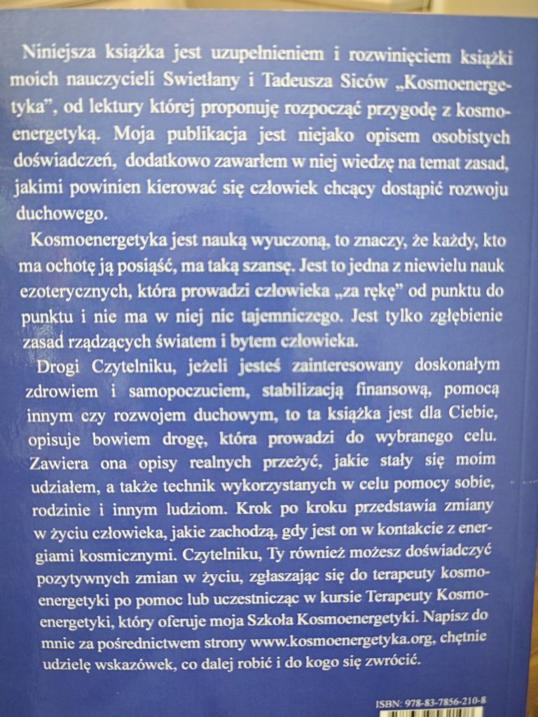 Moja droga z kosmoenergetyką Radosław Patusiak