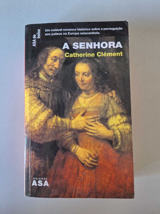 A Senhora - Catherine Clément