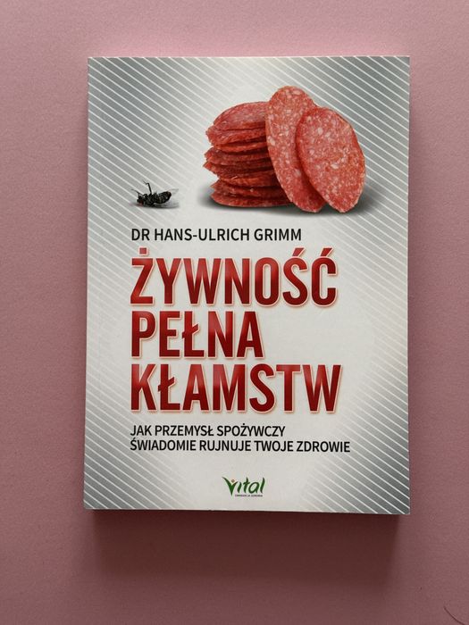Żywność pełna kłamstw