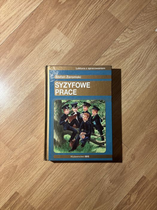 Syzyfowe prace Stefan Żeromski