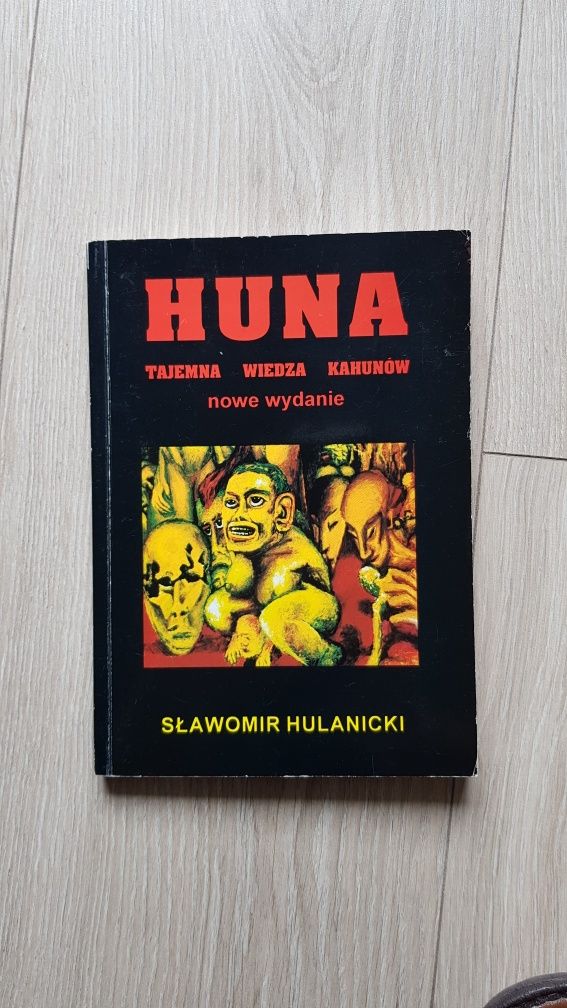 Hulanicki, Huna, tajemna wiedza kahunow