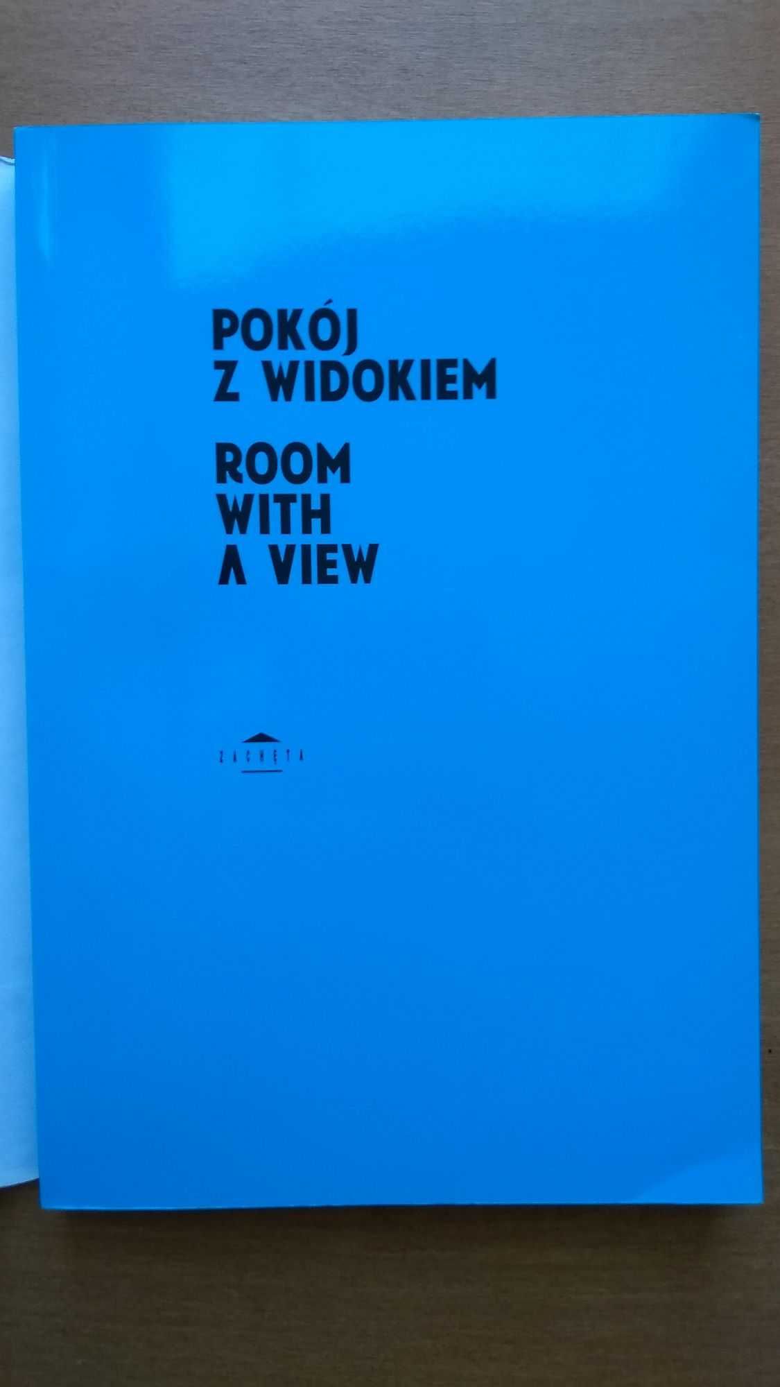 POKÓJ Z WIDOKIEM 2006~2012 | Antologia | Galeria Sztuki ZACHĘTA