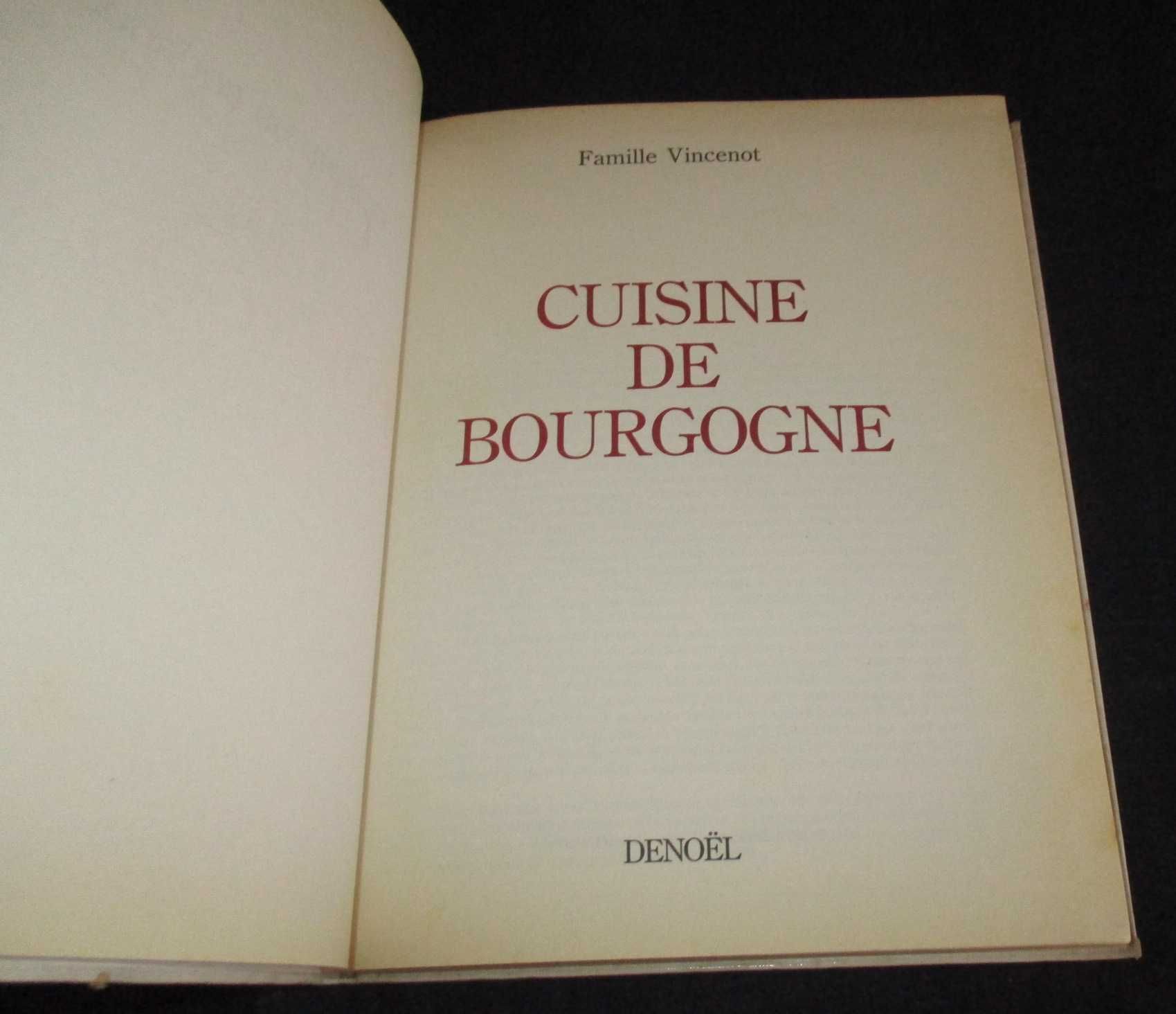 Livro Cuisine de Bourgogne Famille Vincenot