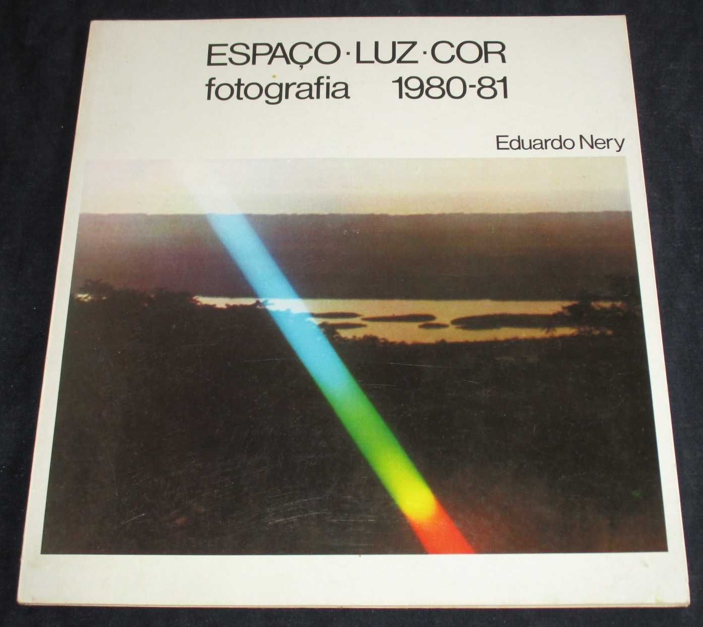 Livro Espaço Luz Cor Fotografia Eduardo Nery 1981