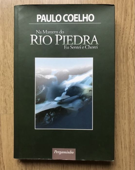 Na margem do Rio Piedra eu sentei e chorei de Paulo Coelho