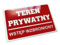 Metalowa tabliczka Teren prywatny wstęp wzbroniony