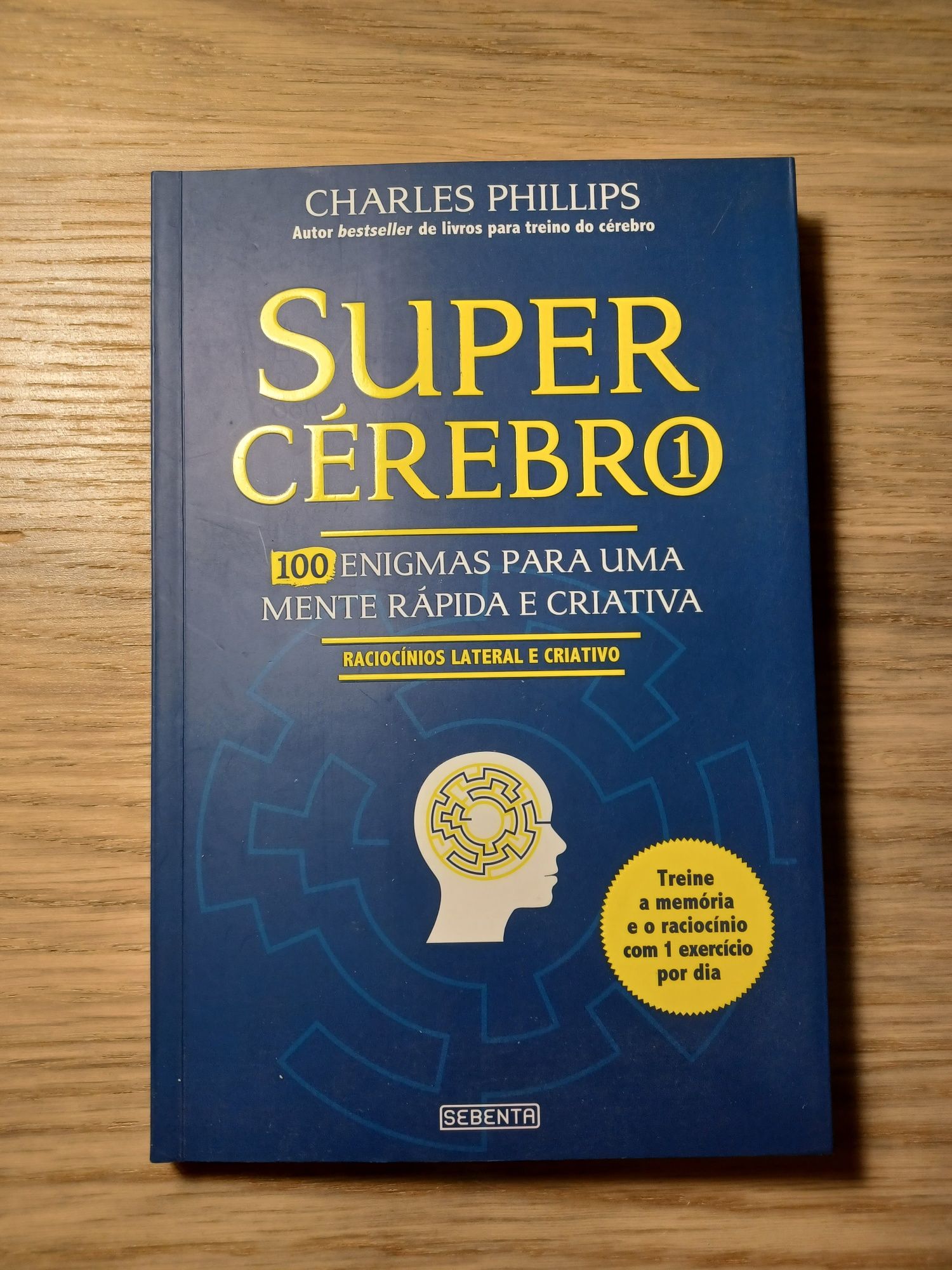 Super Cérebro, de Charles Phillips