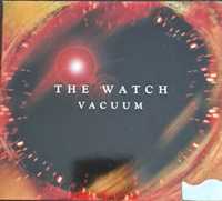 The Watch - "Vacuum"