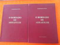 O Bordado de Arraiolos - Fernando Baptista de Oliveira 2 Vol.