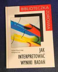 Biblioteczka zdrowia. Jak interpretować wyniki ...