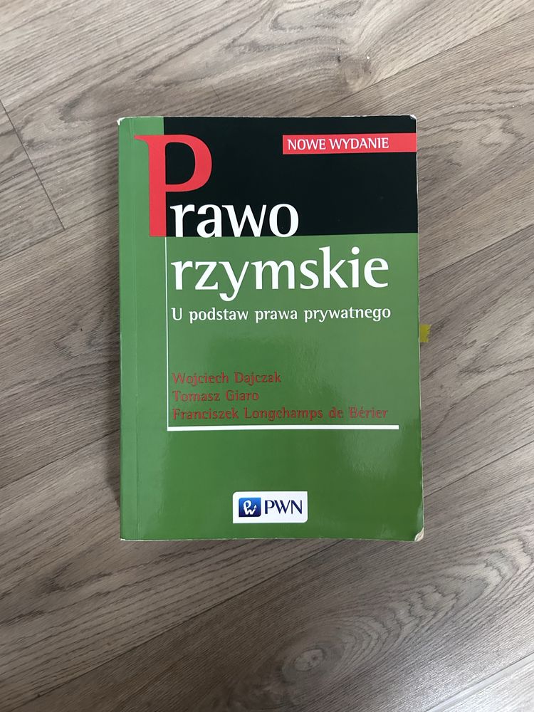 Prawo rzymskie. U podstaw prawa prywatnego.