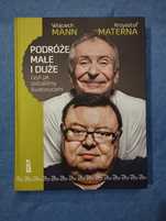 "Podróże małe i duże" W. Mann K.Materna