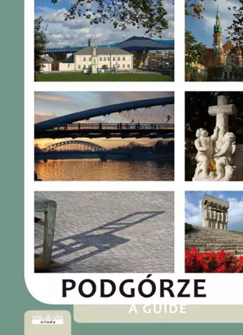 Podgórze Przewodnik. vis-a-vis Etiuda