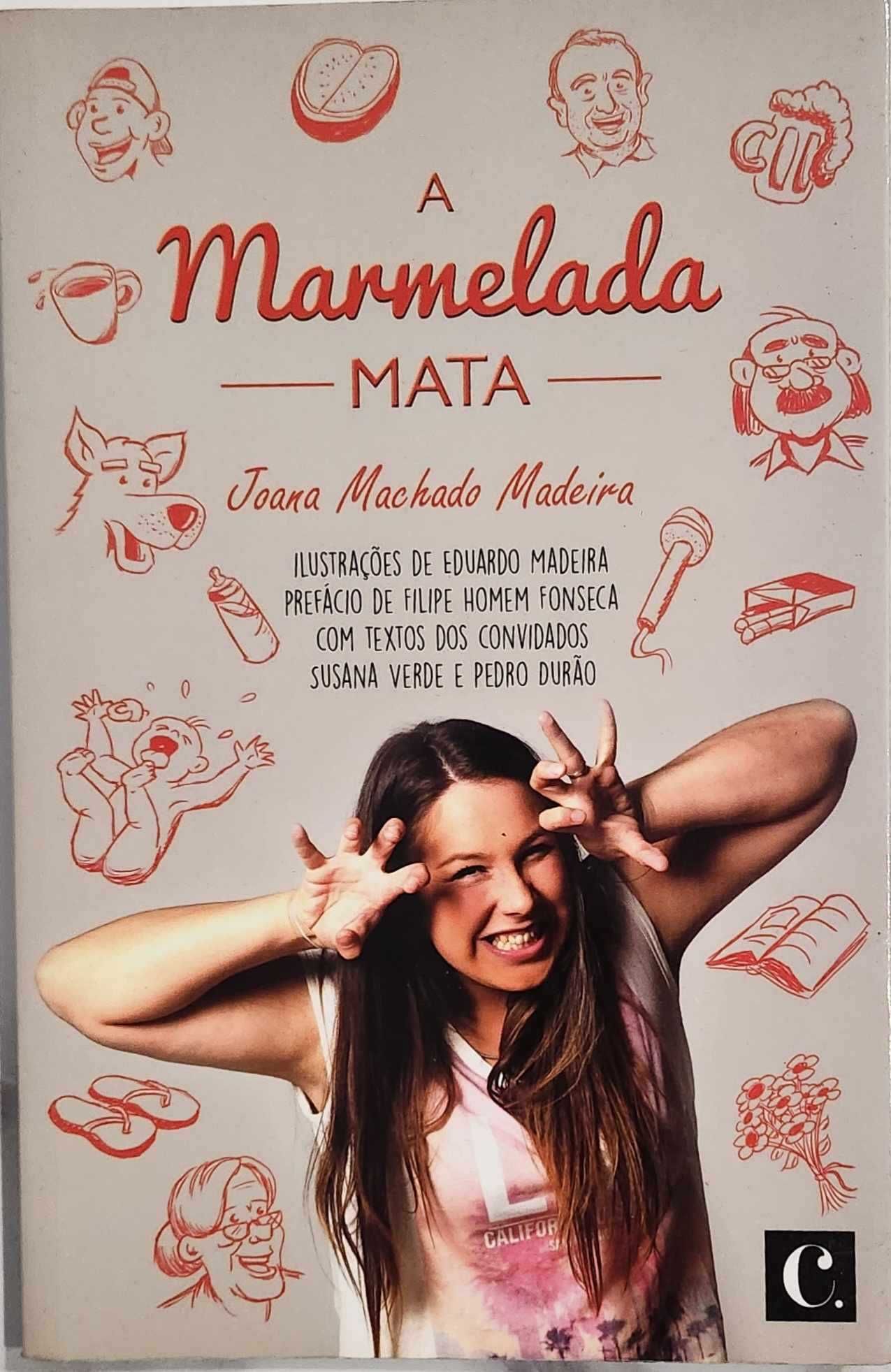Livro A Marmelada Mata Joana Machado Madeira 6.5€ Portes incluidos