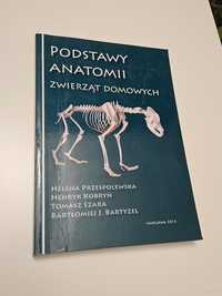 Podstawy anatomii zwierząt domowych H. Przespolewska