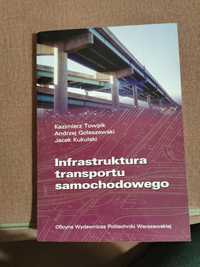 Infrastruktura transportu samochodowego K.Towpik A.Gołaszewski