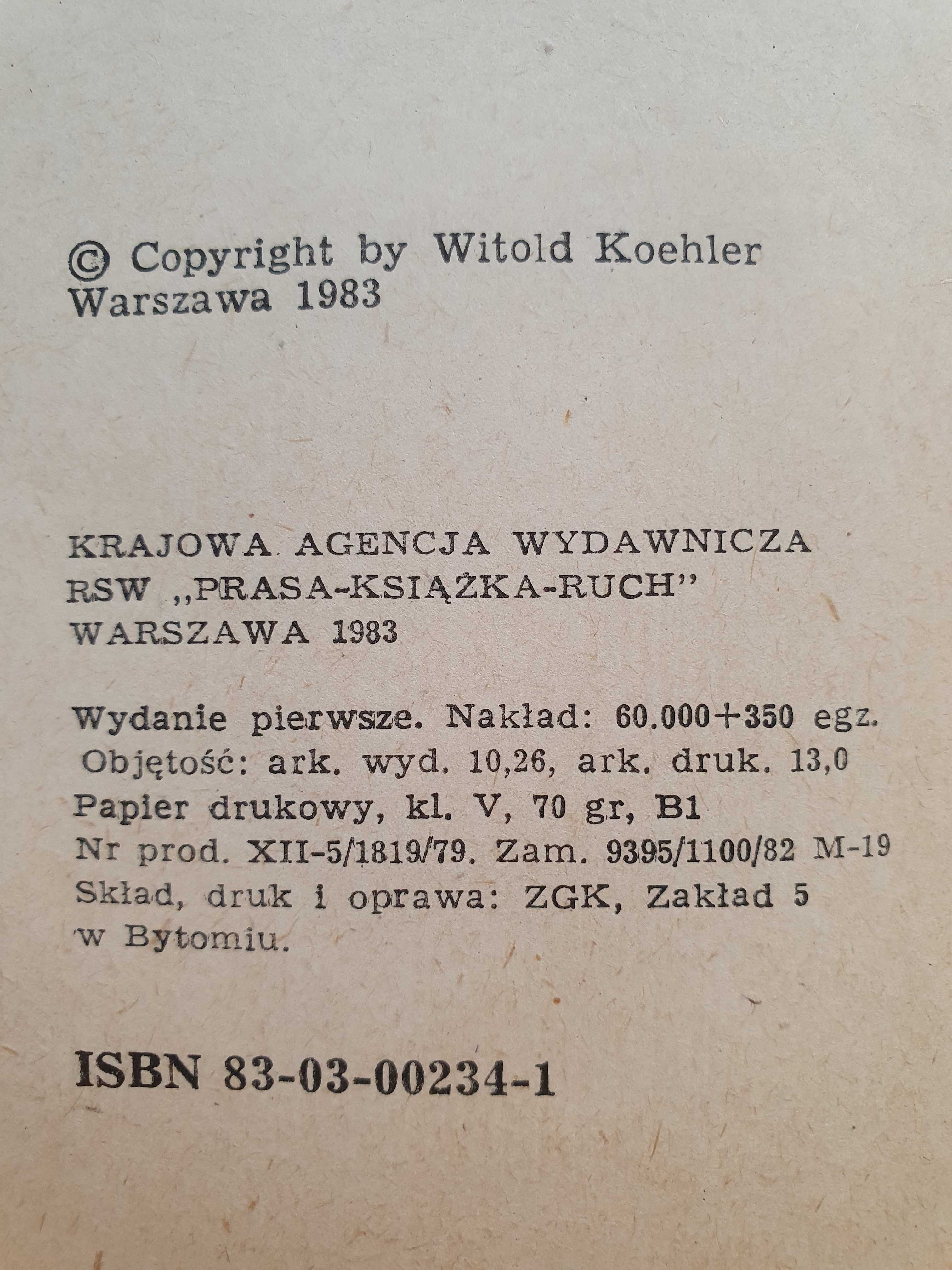 Przymierze z Lasem - Witold Koehler - 1983