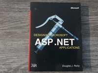 Designing Microsoft ASP .NET Applications. Douglas J. Reilly