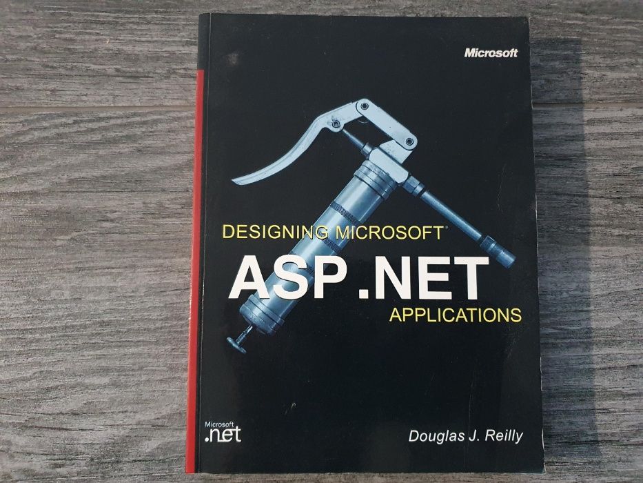 Designing Microsoft ASP .NET Applications. Douglas J. Reilly