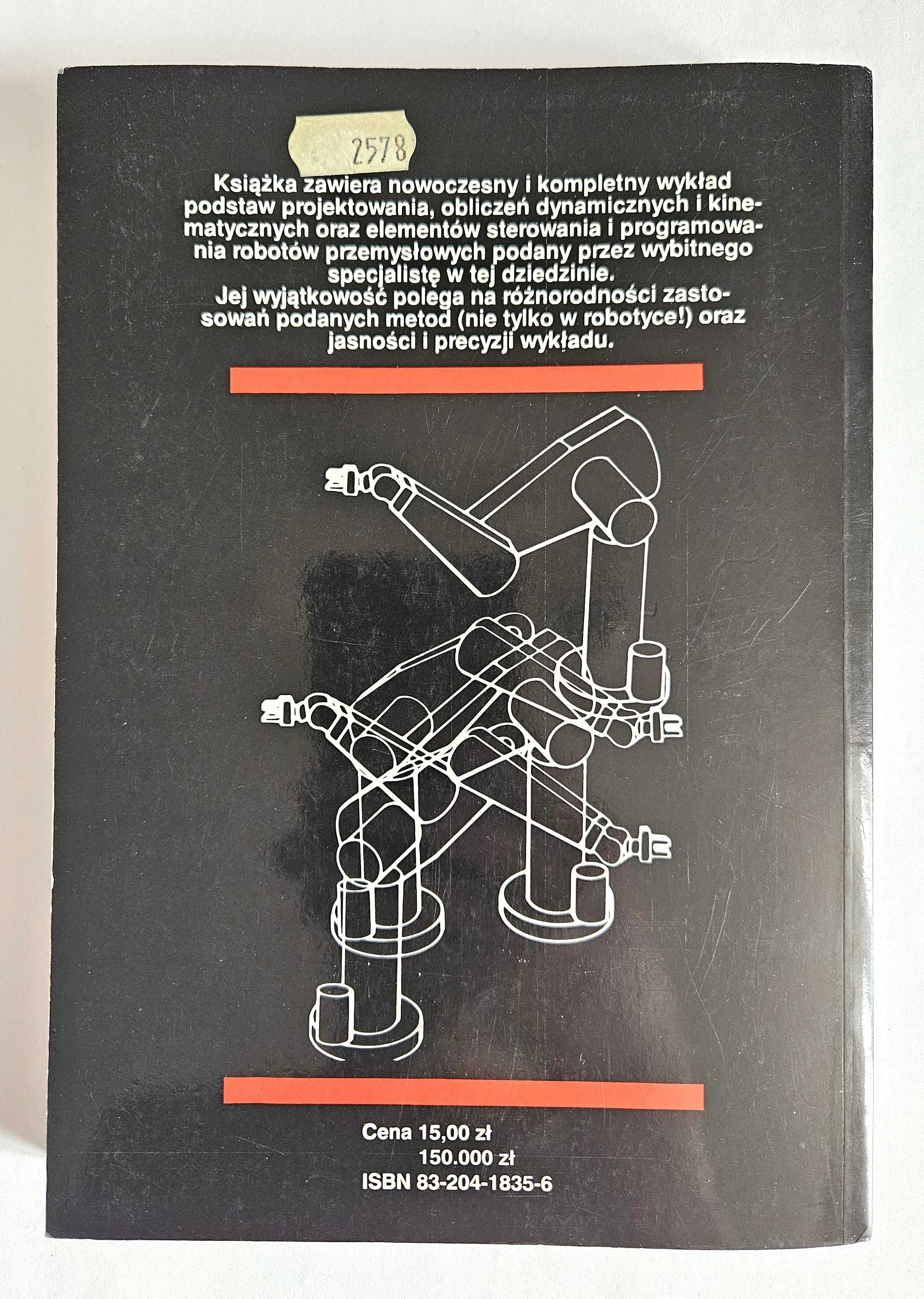 Wprowadzenie do robotyki. MECHANIKA I STEROWANIE John J. Craig