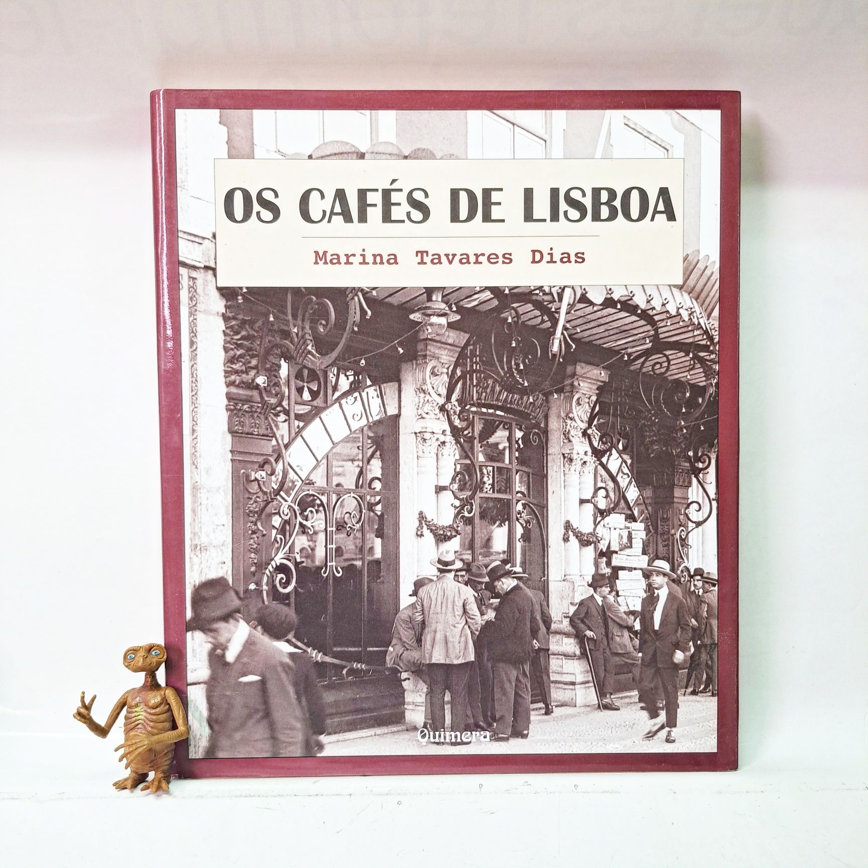 Os Cafés de Lisboa 

Marina Tavares Dias 

20 €