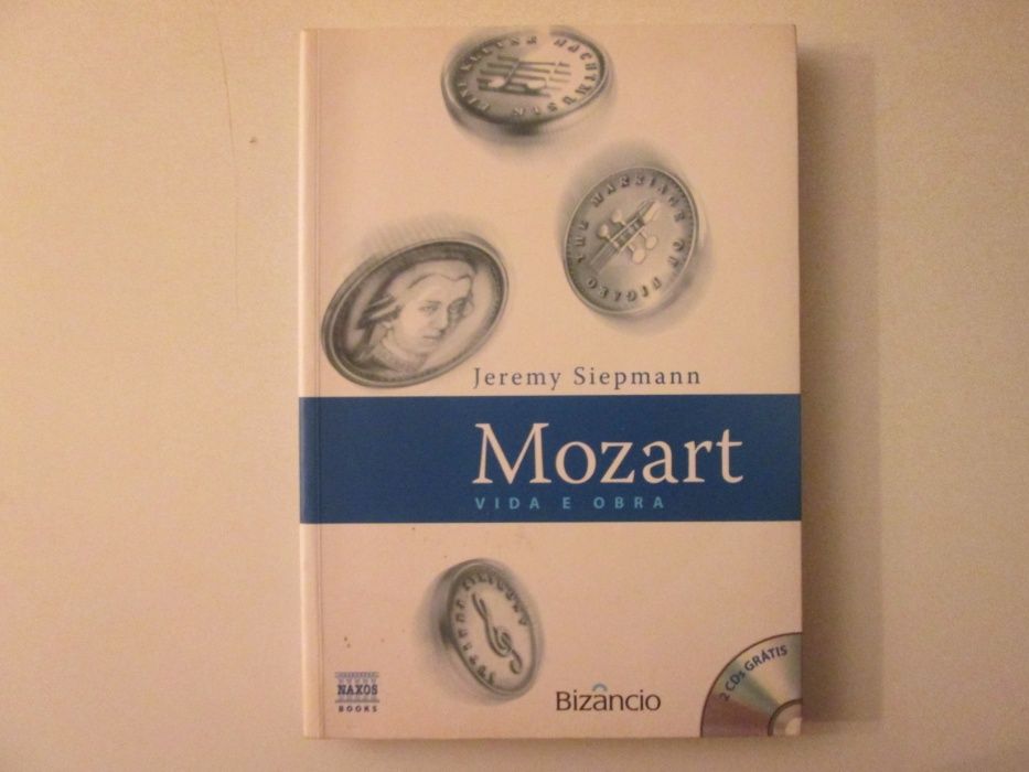 Mozart, vida e Obra- Jeremy Siepmann