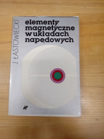 J. Łastowiecki - Elementy magnetyczne w układach