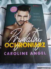 Caroline Angel - "prywatny ochroniarz "