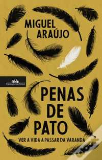 Livro Miguel Araújo Penas de Pato