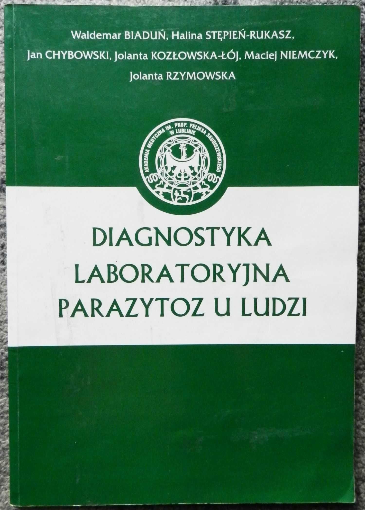 Biaduń i inni - Diagnostyka laboratoryjna parazytoz u ludzi