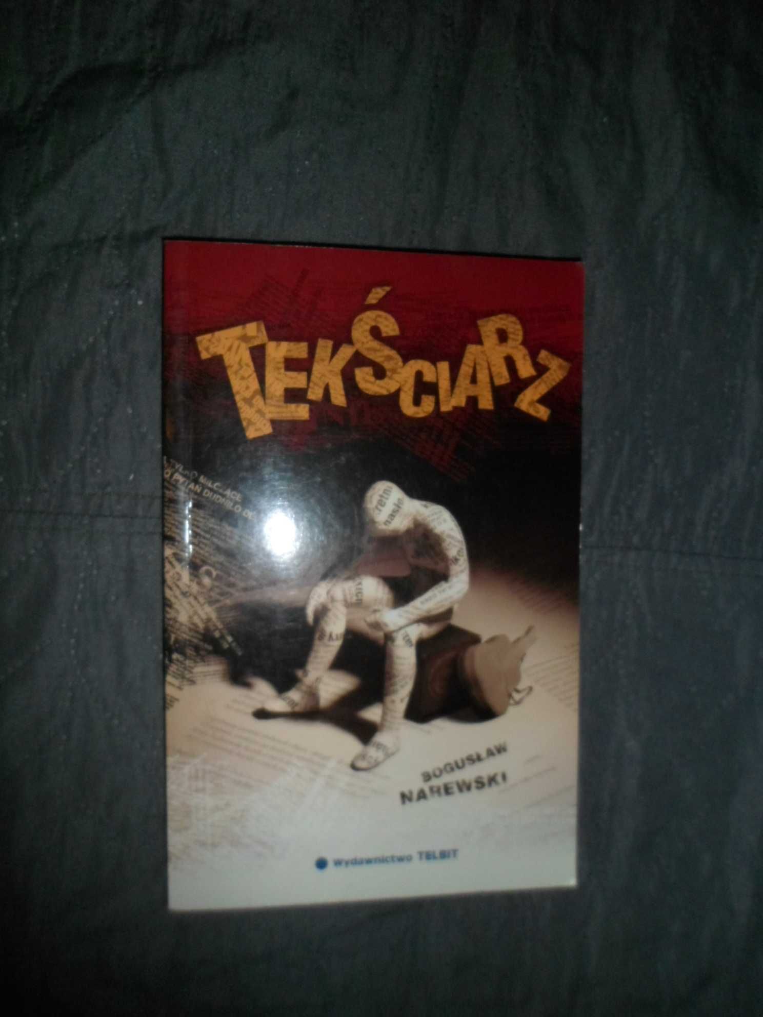 Bogusław Narewski - Tekściarz