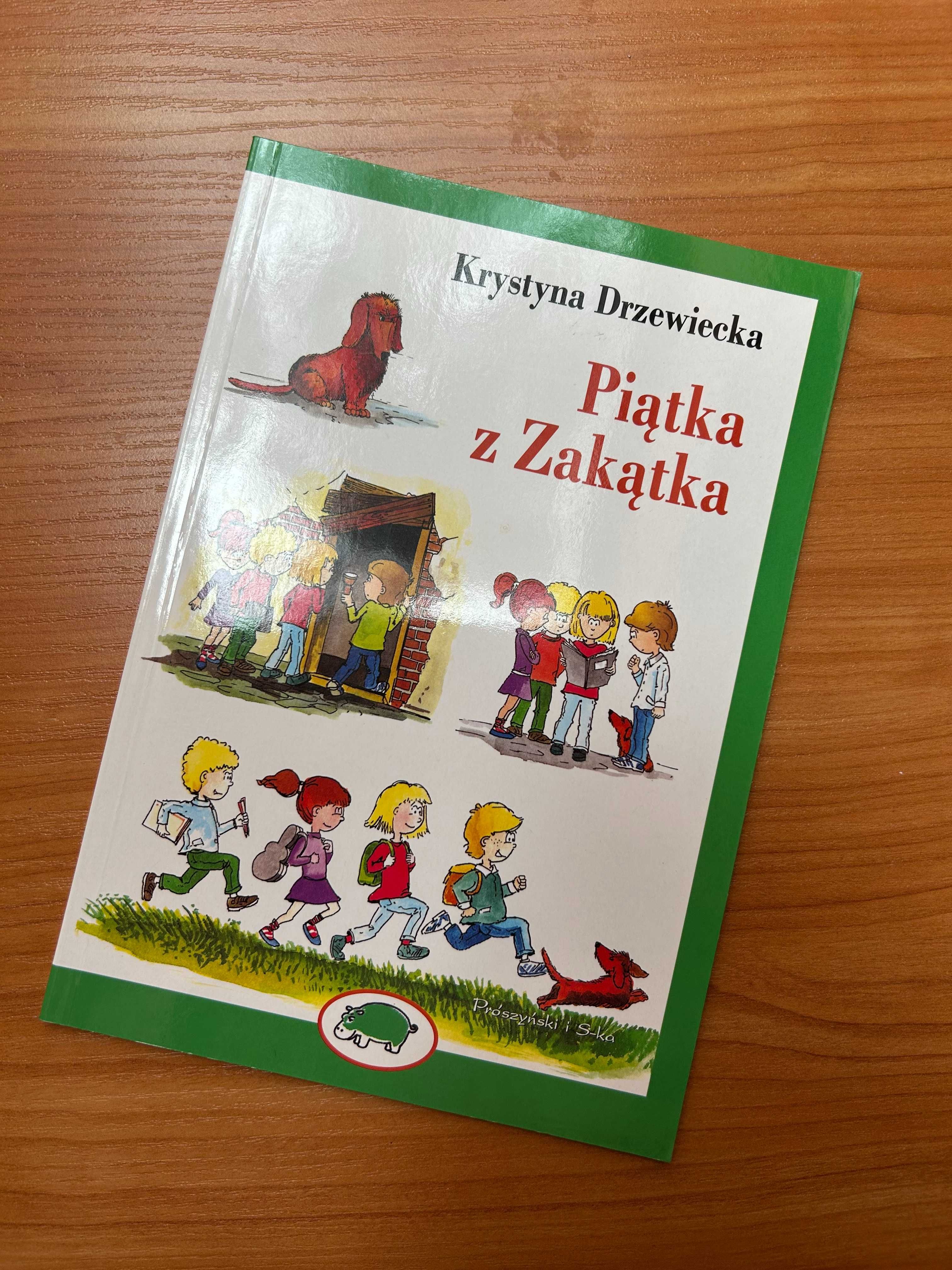 "Piątka z Zakątka" - Krystyna Drzewiecka