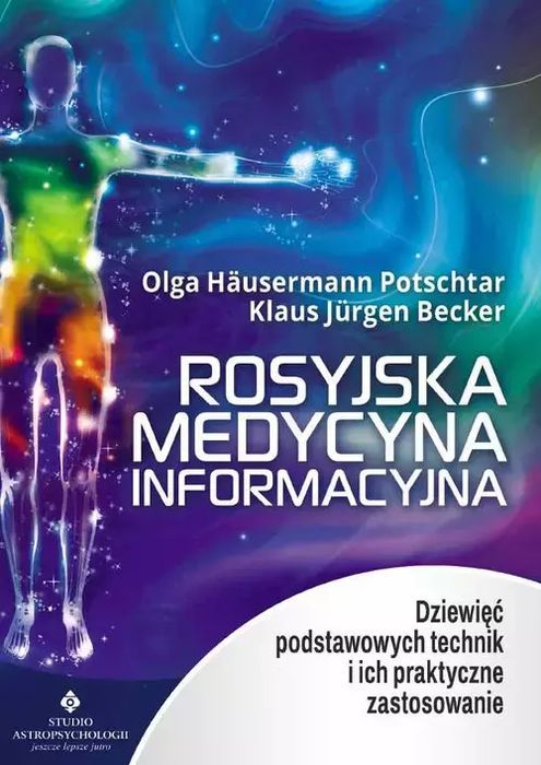 Rosyjska medycyna informacyjna. Studio Astropsychologii