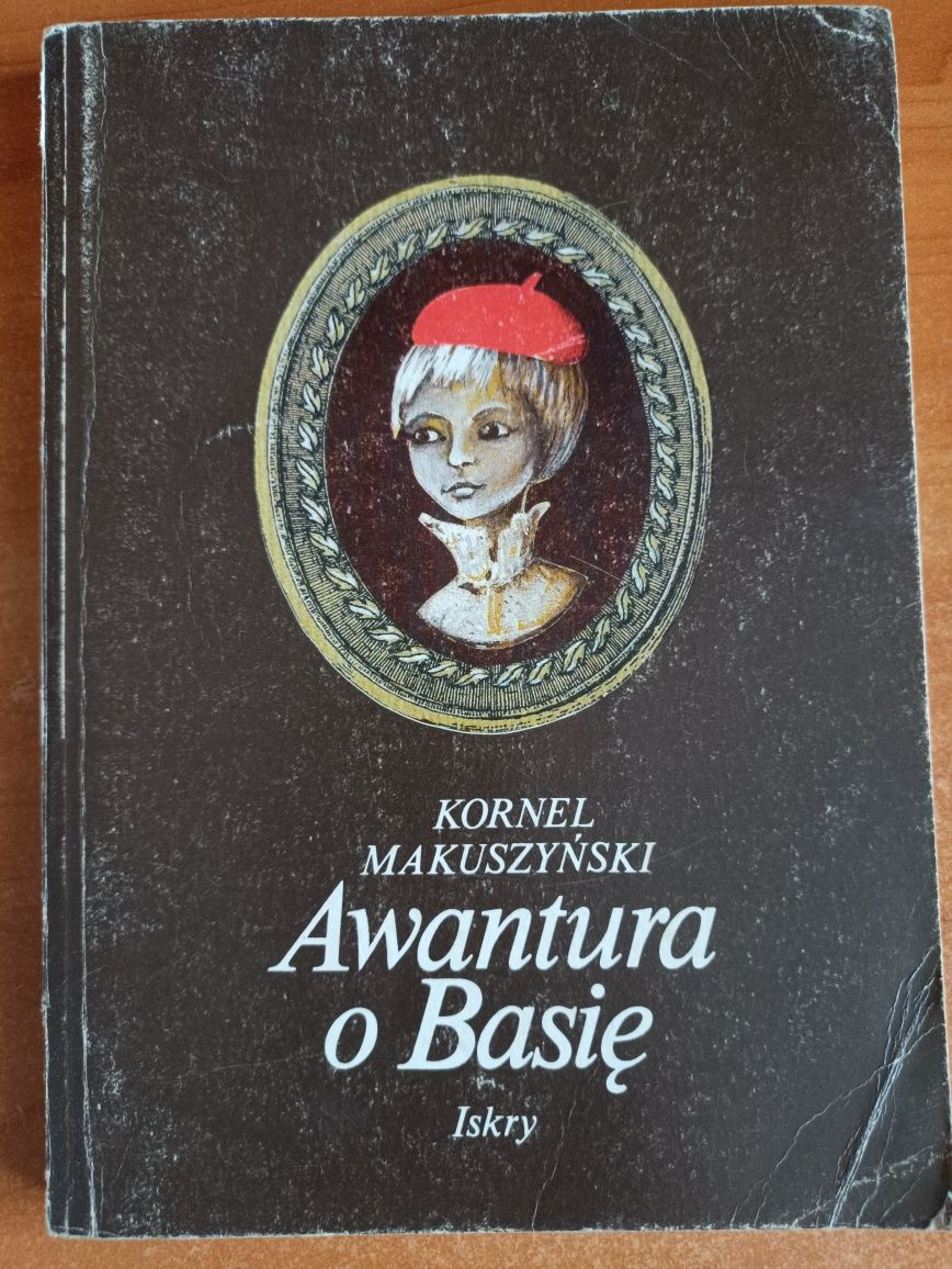 Kornel Makuszyński "Awantura o Basię"