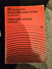 Książka Aeroklub PRL Podręcznik nawigacji lotniczej