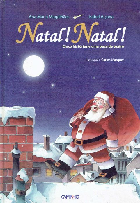 7919

Natal! Natal!
de Ana Maria Magalhães e Isabel Alçada