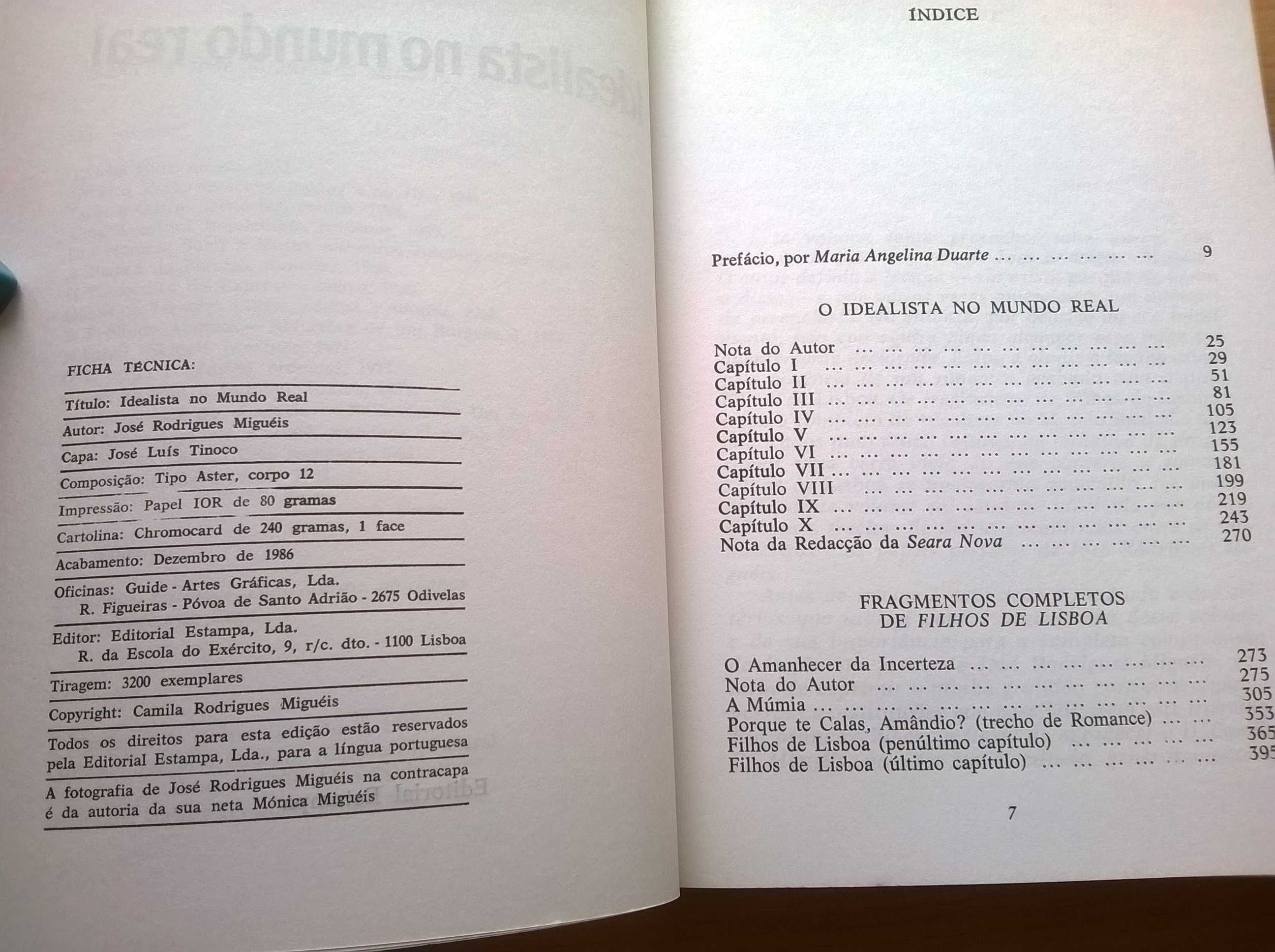 Idealista no Mundo Real (1.ª ed.) - José Rodrigues Miguéis