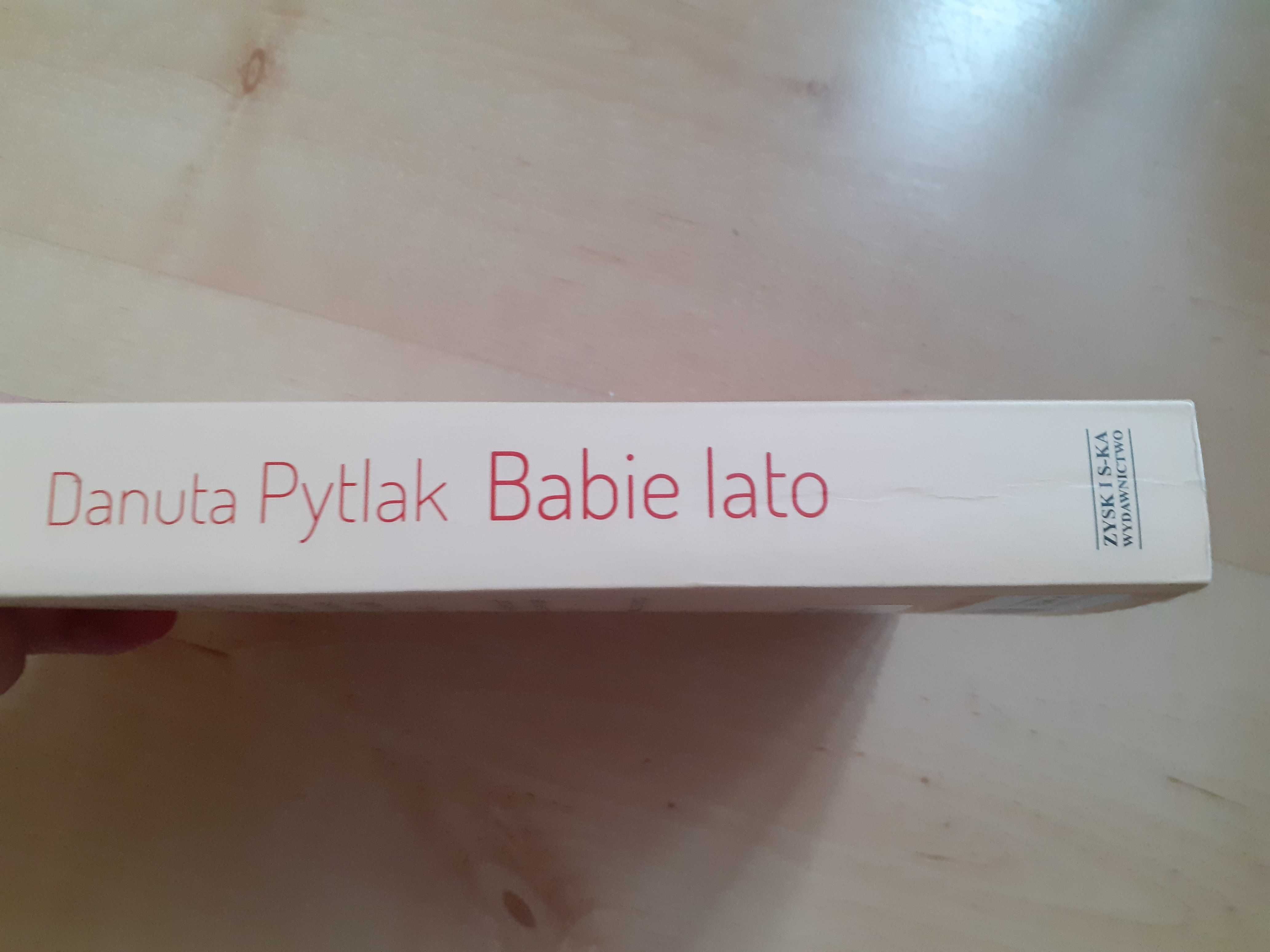 Babie lato Danuta Pytlak