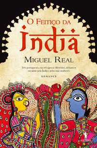 O Feitiço da Índia - Miguel Real