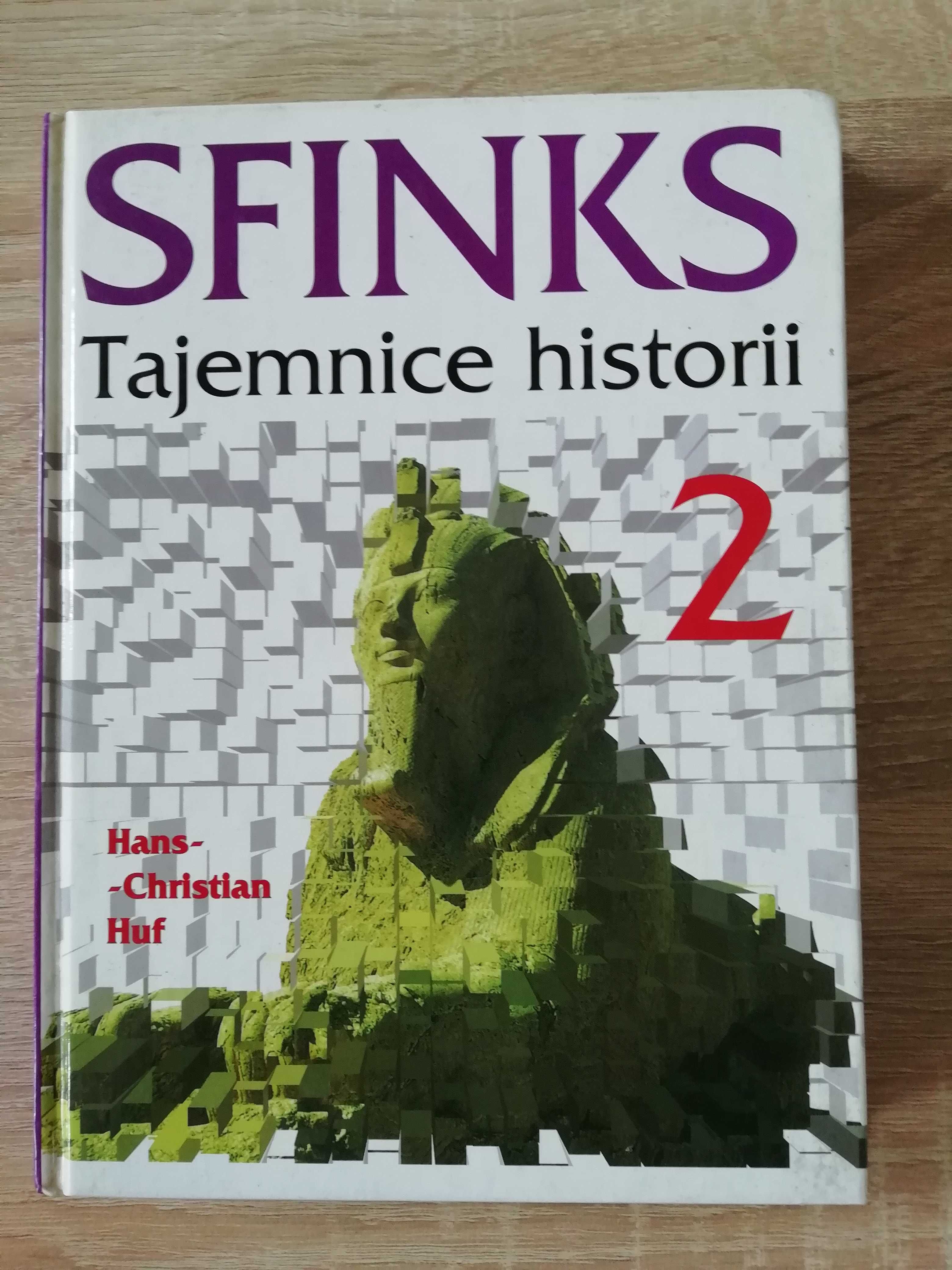 Książka Sfinks Tajemnice historii 2 - Hans-Christian Huf