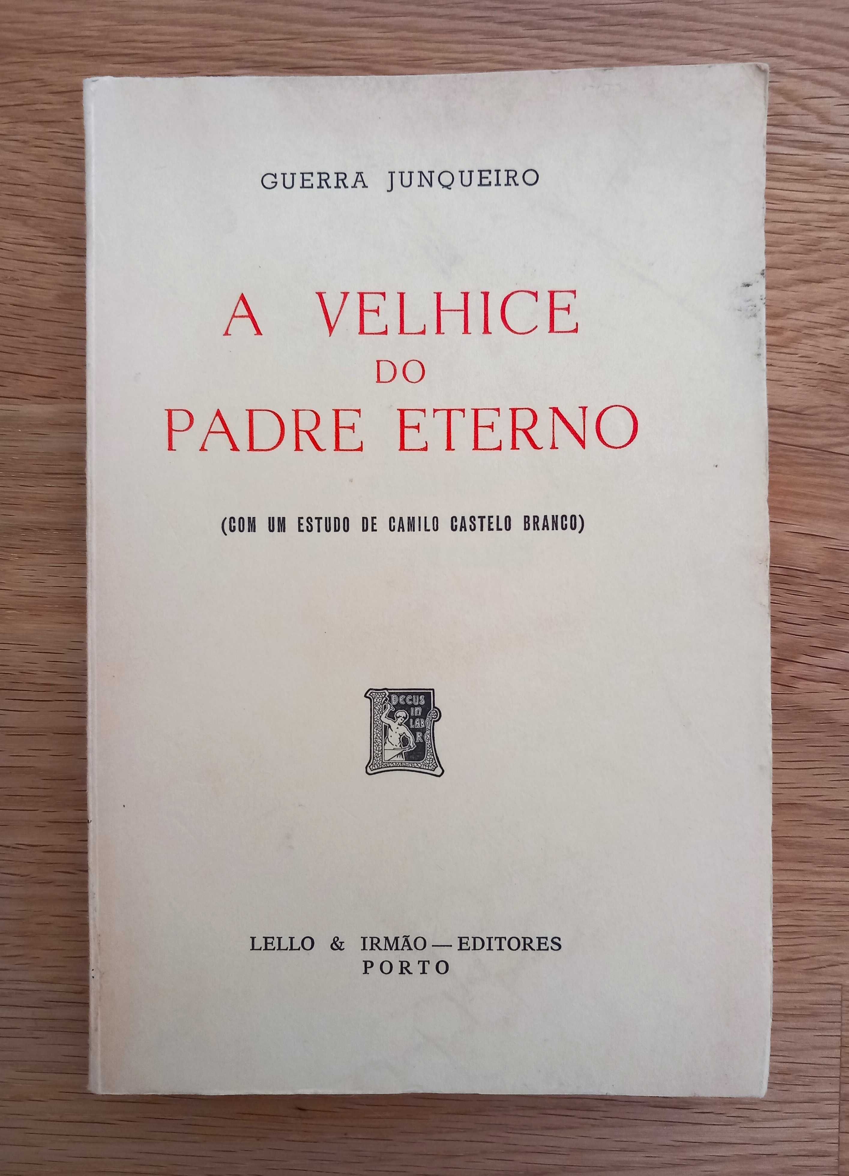 A Velhice do Padre Eterno - Guerra Junqueiro