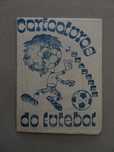 Carteira cromos fechada Caricaturas Jogadores do Futebol