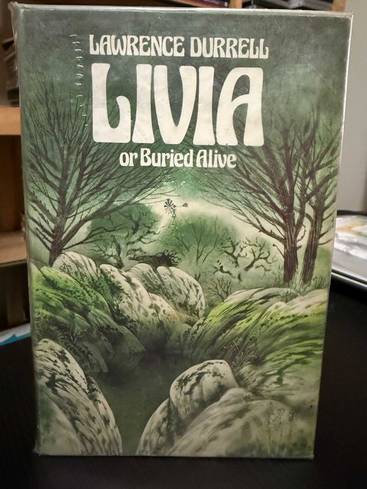 Lawrence Durrell – Livia, or Buried Alive