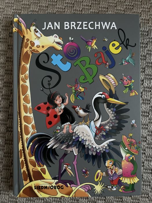 Sto bajek Jan Brzechwa twarda oprawa